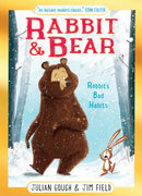 Rabbit and Bear: Rabbit's Bad Habits Christmas Gift Edition : Book 1: The hilarious modern classic and next step from picture books-9781444986884