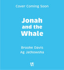 The Story of Jonah and the Whale