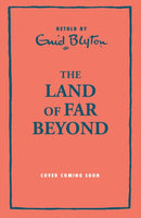 The Land of Far-Beyond