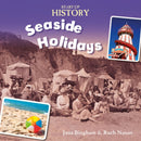 Start-Up History: Seaside Holidays-9781445134987