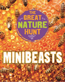 The Great Nature Hunt: Minibeasts-9781445145303