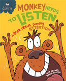 Behaviour Matters: Monkey Needs to Listen - A book about paying attention : A book about paying attention-9781445147178