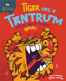 Behaviour Matters: Tiger Has a Tantrum - A book about feeling angry-9781445147185