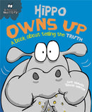 Behaviour Matters: Hippo Owns Up - A book about telling the truth-9781445147208