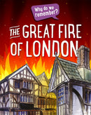 Why do we remember?: The Great Fire of London-9781445148250