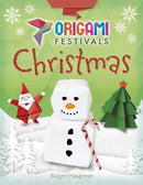 Origami Festivals: Christmas-9781445150642