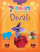 Origami Festivals: Divali-9781445150710