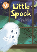 Reading Champion: Little Spook : Independent Reading Orange 6-9781445154329