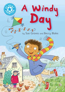 Reading Champion: A Windy Day : Independent Reading Blue 4-9781445154763
