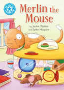 Reading Champion: Merlin the Mouse : Independent Reading Blue 4-9781445154824