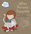 Questions and Feelings About: When parents separate-9781445156576