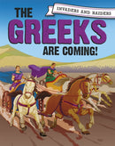 Invaders and Raiders: The Greeks are coming!-9781445156880