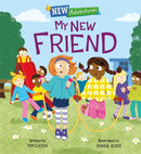 New Adventures: My New Friend-9781445159034