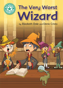 Reading Champion: The Very Worst Wizard : Independent Reading Turquoise 7-9781445162195