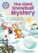 Reading Champion: The Giant Snowball Mystery : Independent Reading Purple 8-9781445162256