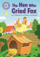 Reading Champion: The Hen Who Cried Fox : Independent Reading Purple 8-9781445162355