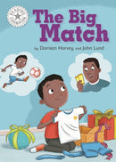 Reading Champion: The Big Match : Independent Reading White 10-9781445162690