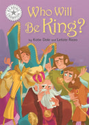 Reading Champion: Who Will be King? : Independent Reading White 10-9781445162751
