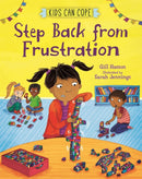 Kids Can Cope: Step Back from Frustration-9781445166216