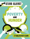 Stand Against: Poverty and Hunger-9781445167398