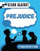 Stand Against: Prejudice-9781445168210