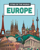 Cities of the World: Cities of Europe-9781445168517