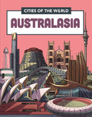 Cities of the World: Cities of Australasia-9781445168906