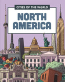 Cities of the World: Cities of North America-9781445168944