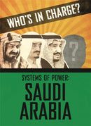 Who's in Charge? Systems of Power: Saudi Arabia-9781445169170