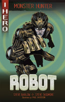 EDGE: I HERO: Monster Hunter: Robot-9781445170008