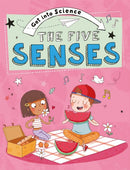 Get Into Science: The Five Senses-9781445170213