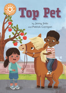 Reading Champion: Top Pet : Independent Reading Orange 6-9781445170947