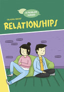 A Problem Shared: Talking About Relationships-9781445171326