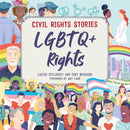 Civil Rights Stories: LGBTQ+ Rights-9781445171388