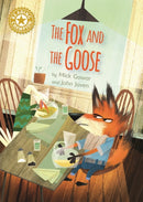 Reading Champion: The Fox and the Goose : Independent Reading Gold 9-9781445171791