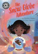 Reading Champion: The Snow Globe Adventure : Independent Reading 12-9781445172538