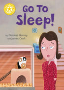 Reading Champion: Go to Sleep! : Independent Reading Yellow 3-9781445174280