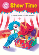 Reading Champion: Show Time : Independent Pink 1b-9781445174310