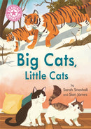 Reading Champion: Big Cats, Little Cats : Independent Reading Pink 1B Non-fiction-9781445174921