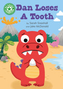 Reading Champion: Dan Loses a Tooth : Independent Reading Green 5-9781445175461