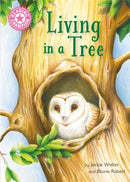 Reading Champion: Living in a Tree : Independent Reading Non-Fiction Pink 1a-9781445175638