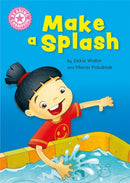Reading Champion: Make a Splash : Independent Reading Non-Fiction Pink 1a-9781445175713