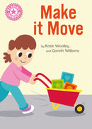 Reading Champion: Make it Move : Independent Reading Pink 1B Non-fiction-9781445175720