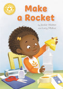 Reading Champion: Make a Rocket : Independent Reading Non-fiction Yellow 3-9781445175805