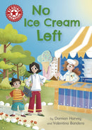Reading Champion: No Ice Cream Left : Independent Reading Red 2-9781445176161