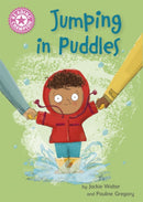 Reading Champion: Jumping in Puddles : Independent Reading Pink 1a-9781445176475