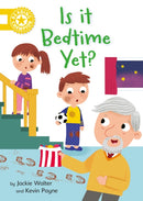 Reading Champion: Is it Bedtime Yet? : Independent Reading Yellow 3-9781445176758