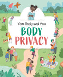 Your Body and You: Body Privacy-9781445177144