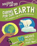 Discover and Do: Caring for Our Earth-9781445177472