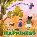 A World Full of Feelings: Finding Happiness-9781445177564